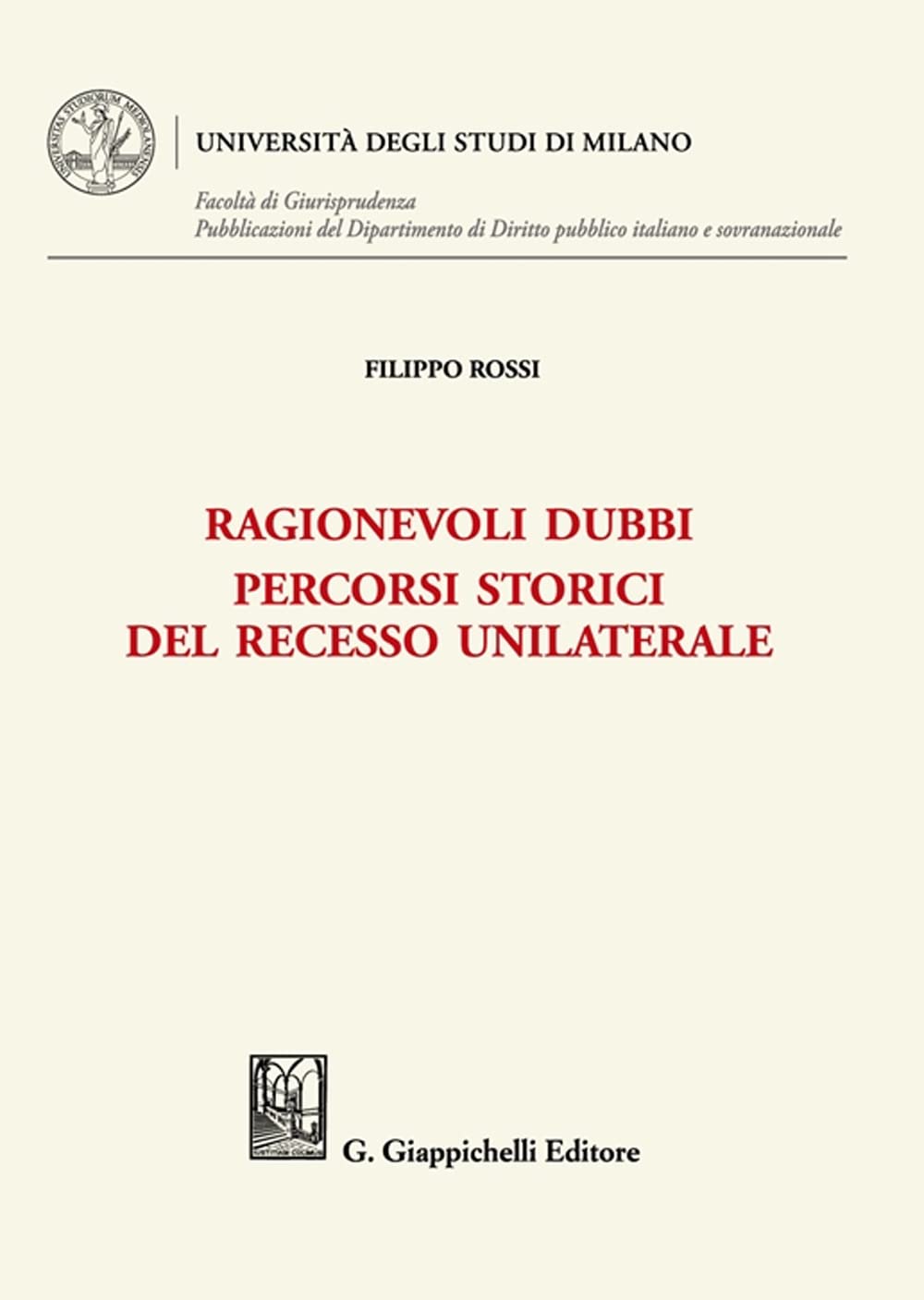 Ragionevoli dubbi. Percorsi storici del recesso unilaterale book