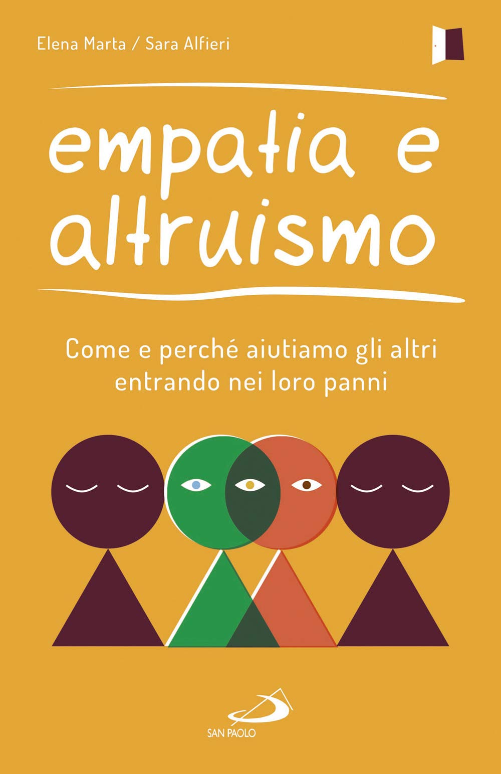 Empatia e altruismo. Come e perché aiutiamo gli altri entrando nei loro panni book