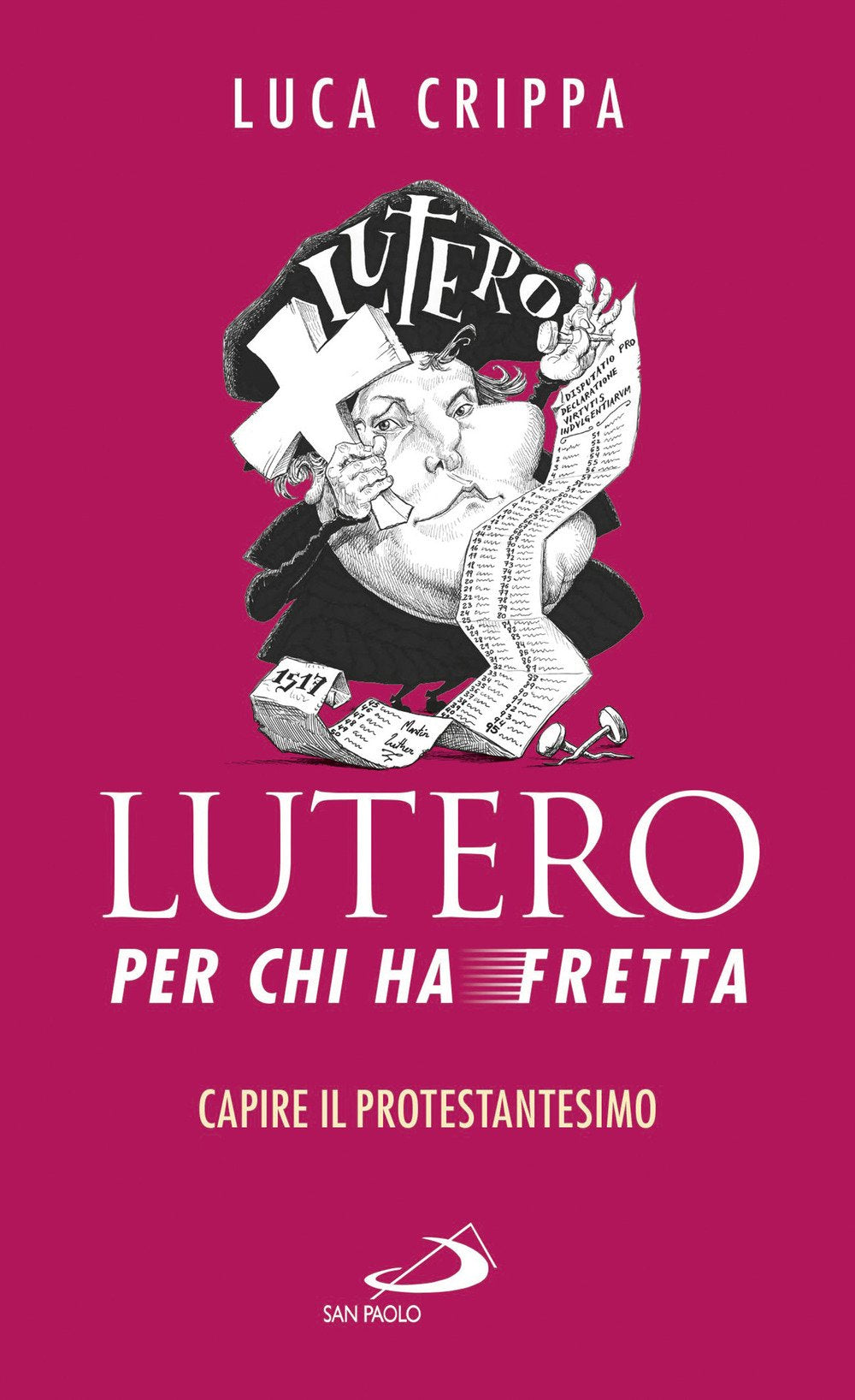 Lutero per chi ha fretta. Capire il protestantesimo book