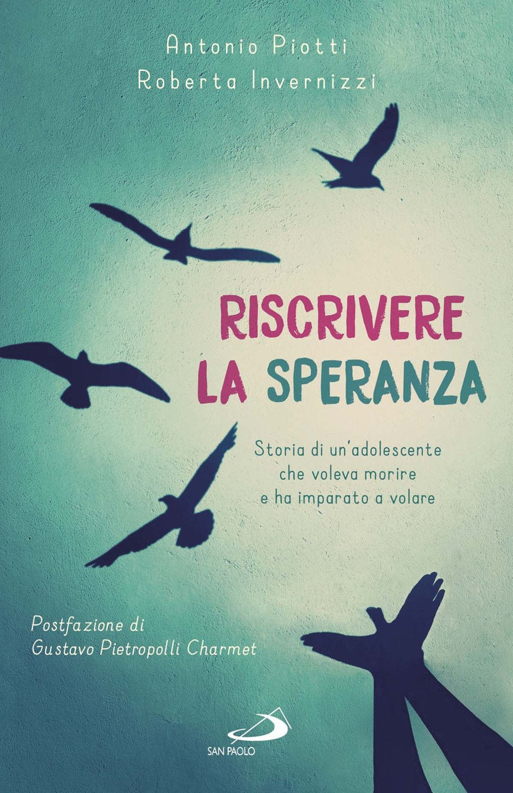 Riscrivere la speranza. Storia di un'adolescente che voleva morire e ha imparato a volare Politics & History
