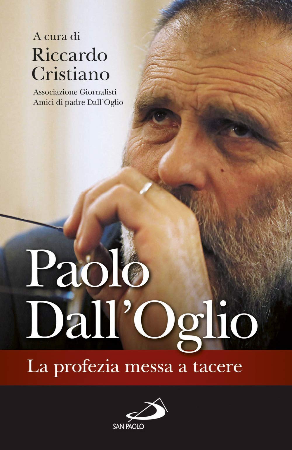 Paolo Dall'Oglio. La profezia messa a tacere book
