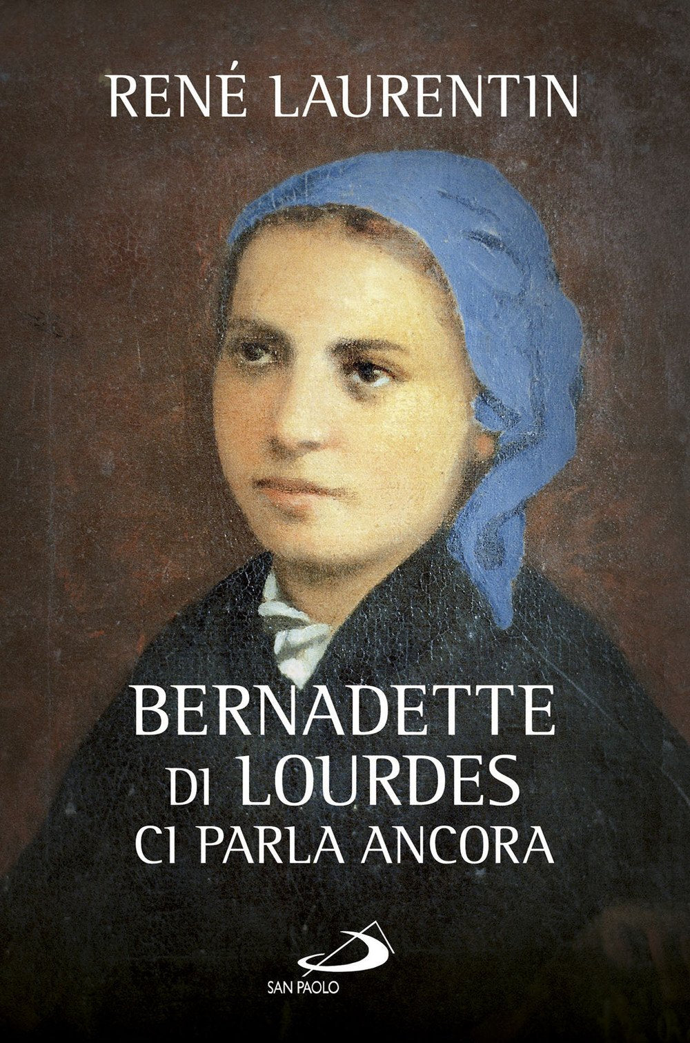 Bernadette di Lourdes ci parla ancora book
