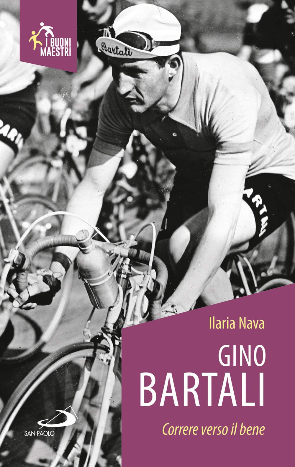 Gino Bartali. Correre verso il bene book