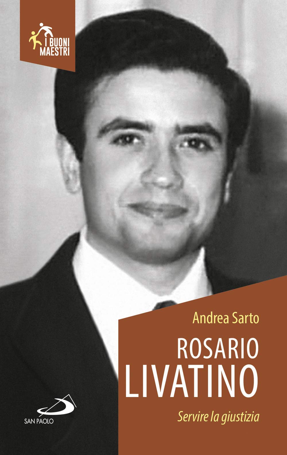 Rosario Livatino. Servire la giustizia book