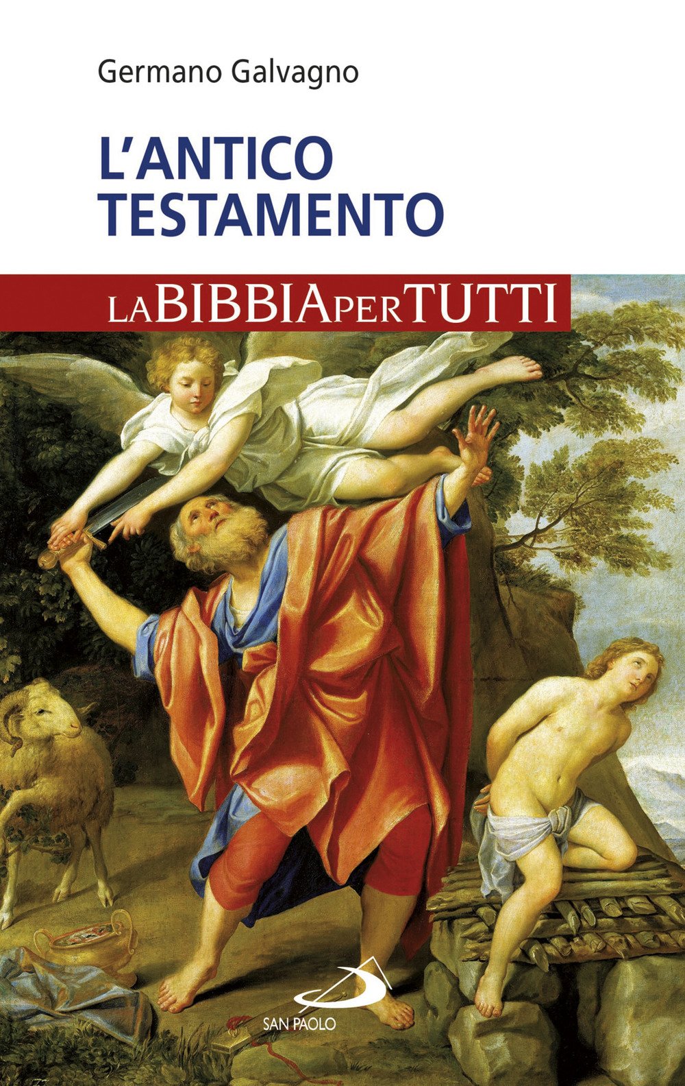 L'Antico Testamento. La Bibbia per tutti (La tua parola mi fa vivere) Religion & Esotericism