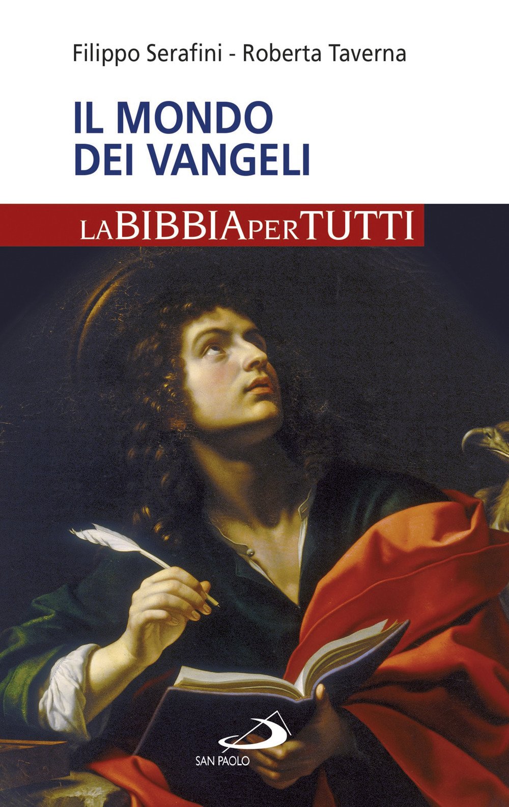 Il mondo dei Vangeli. La Bibbia per tutti (La tua parola mi fa vivere) Religion & Esotericism