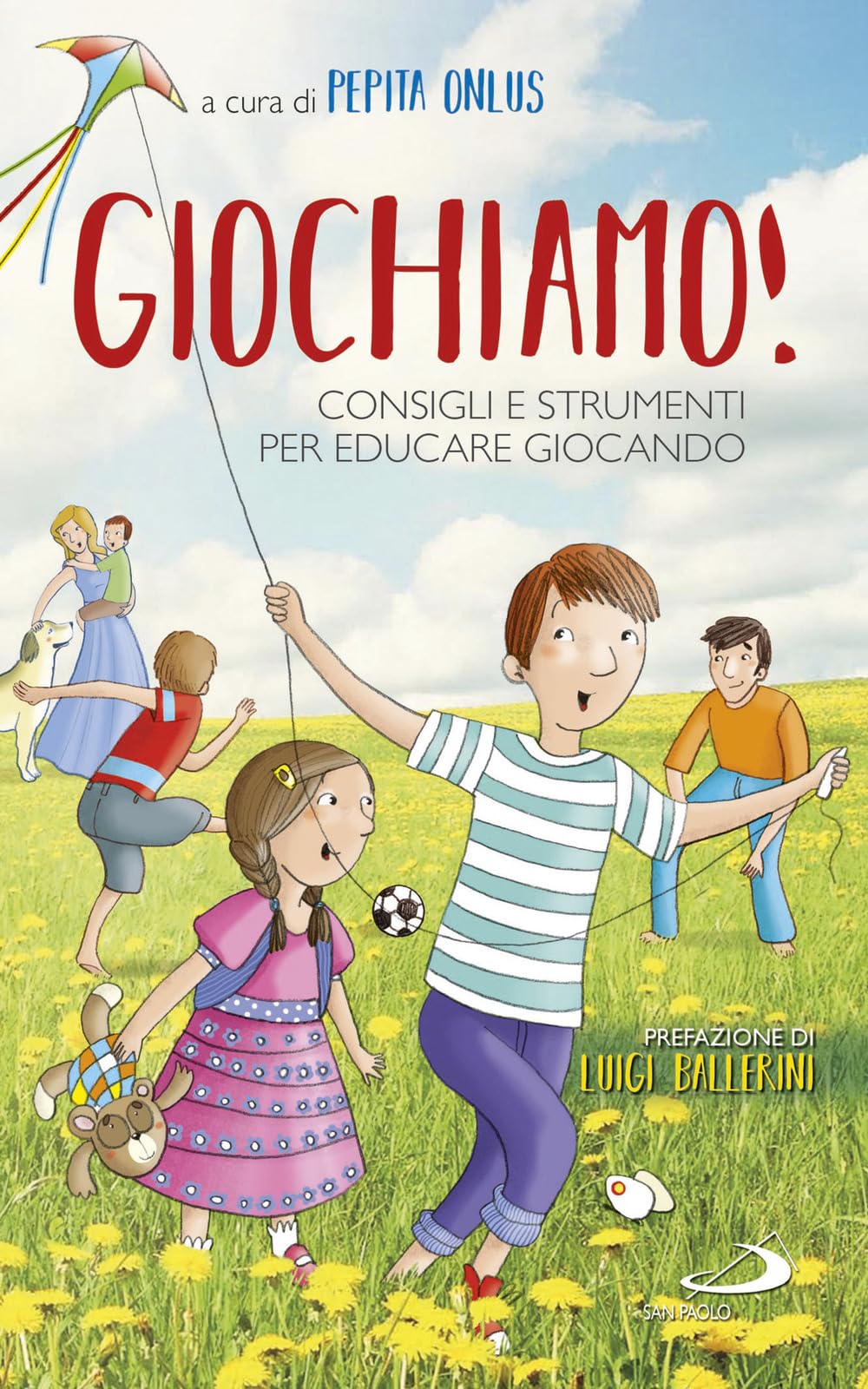 Giochiamo! Consigli e strumenti per educare giocando Religion & Esotericism