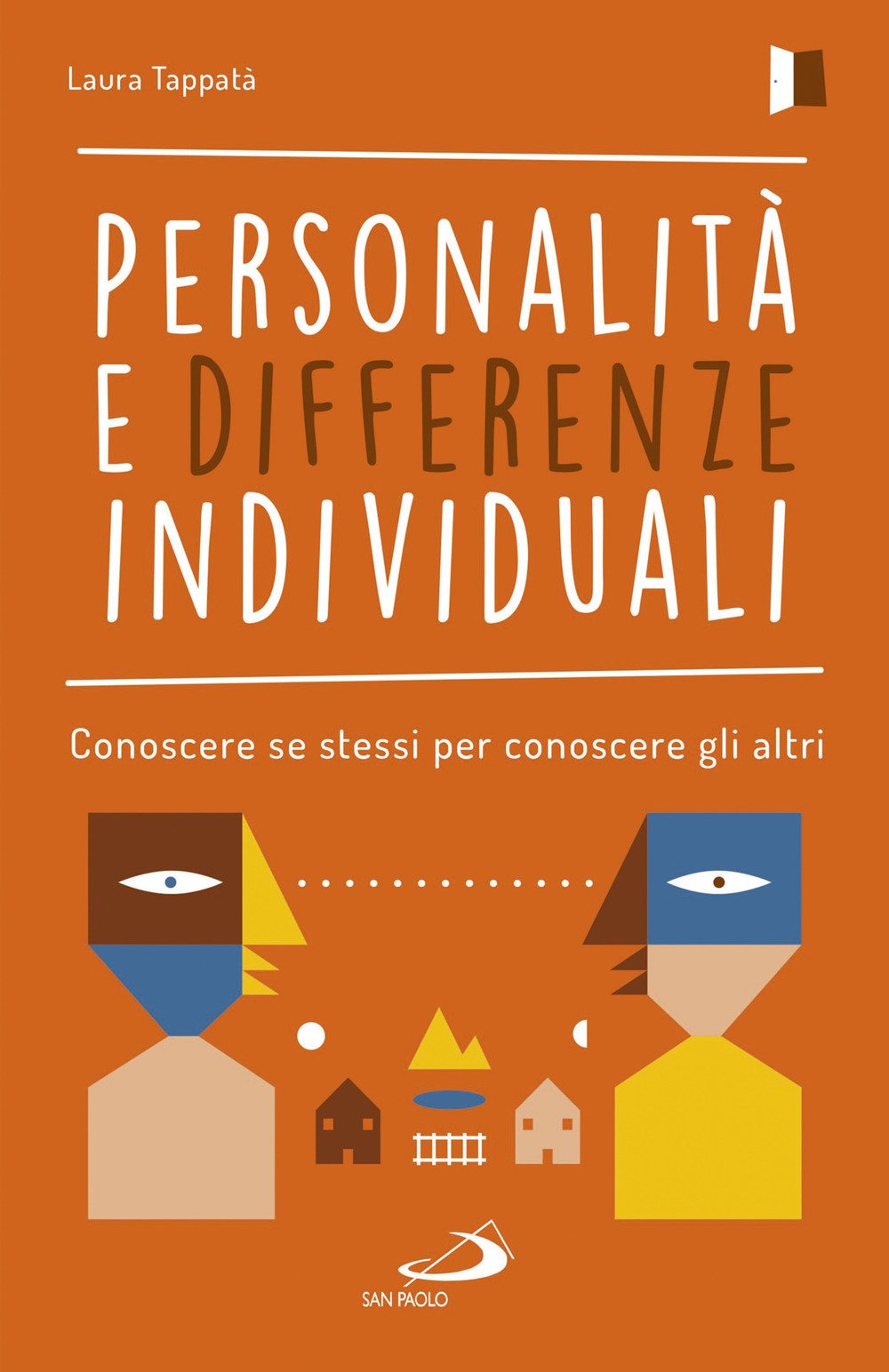Personalità e differenze individuali. Conoscere se stessi per conoscere gli altri book