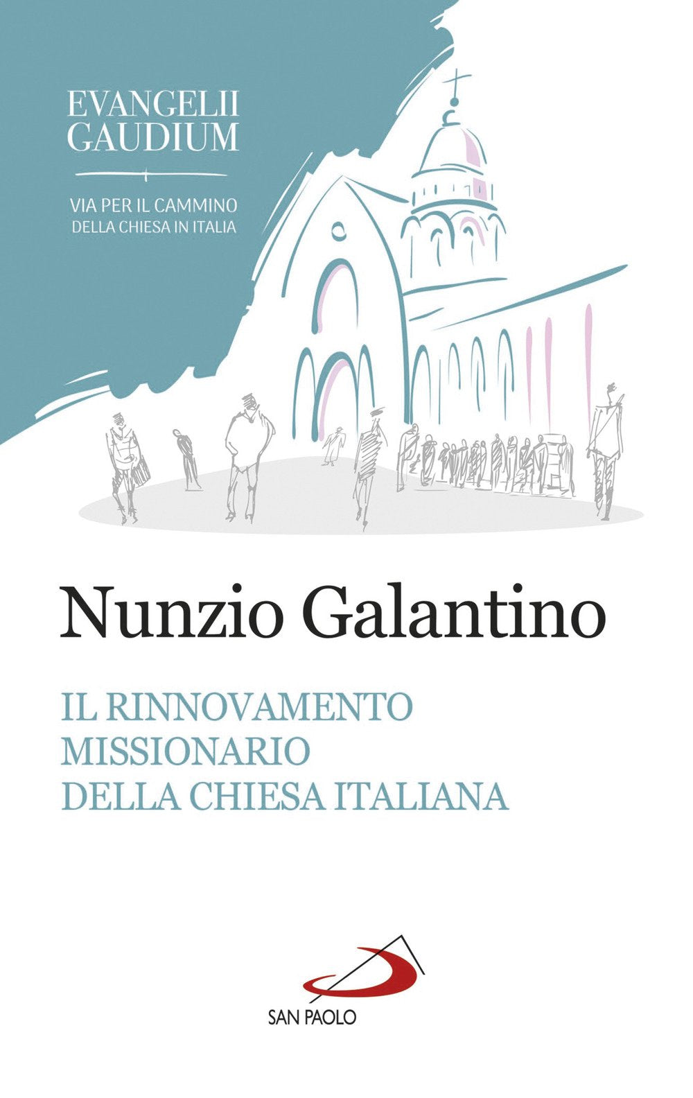 Il rinnovamento missionario della Chiesa italiana. Alla luce dell'Evangelii gaudium book
