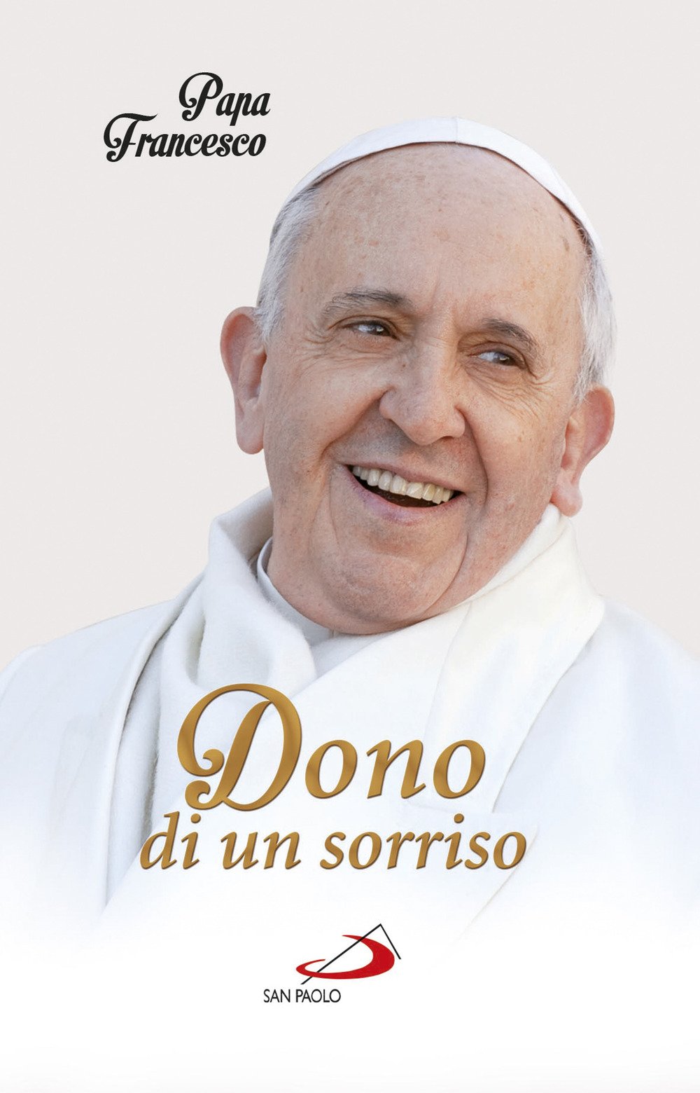 Dono di un sorriso Second hand books on Religion & Esotericism