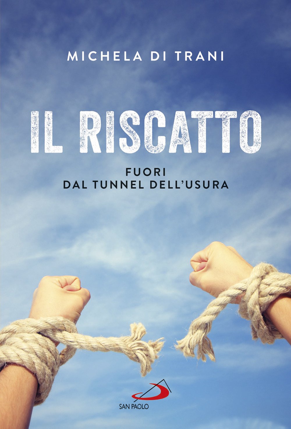 Il riscatto. Fuori dal tunnel dell'usura book