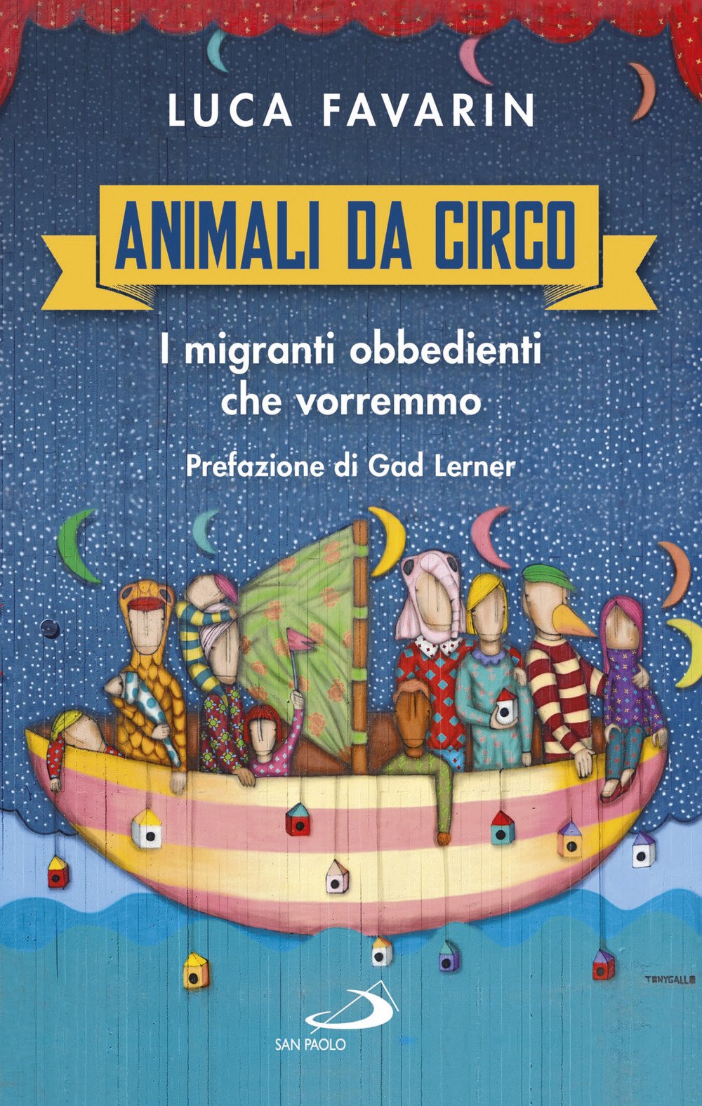 Animali da circo. I migranti obbedienti che vorremmo (Parole per lo spirito) Religion & Esotericism