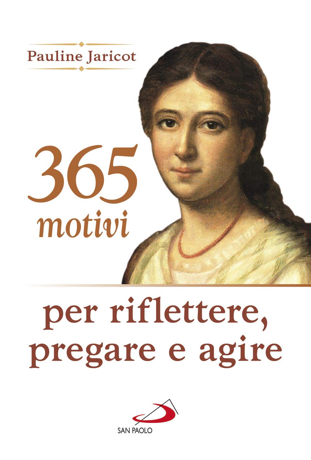 365 motivi per riflettere, pregare e agire book