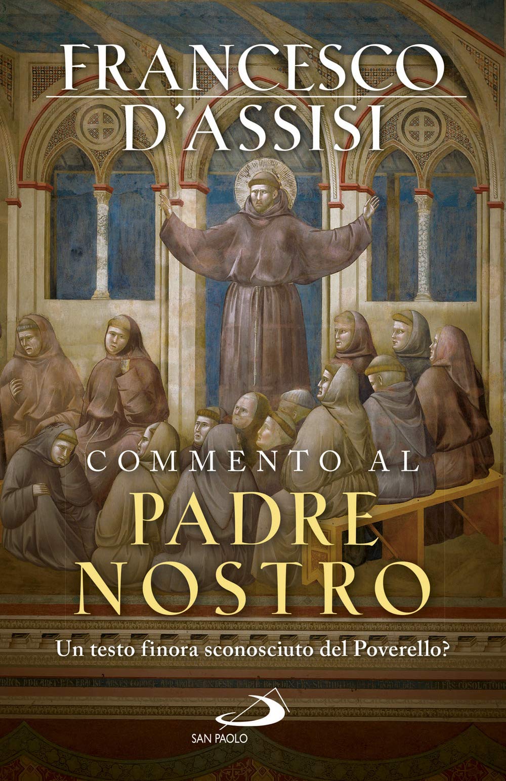 Commento al Padre Nostro. Un testo finora sconosciuto del Poverello? book