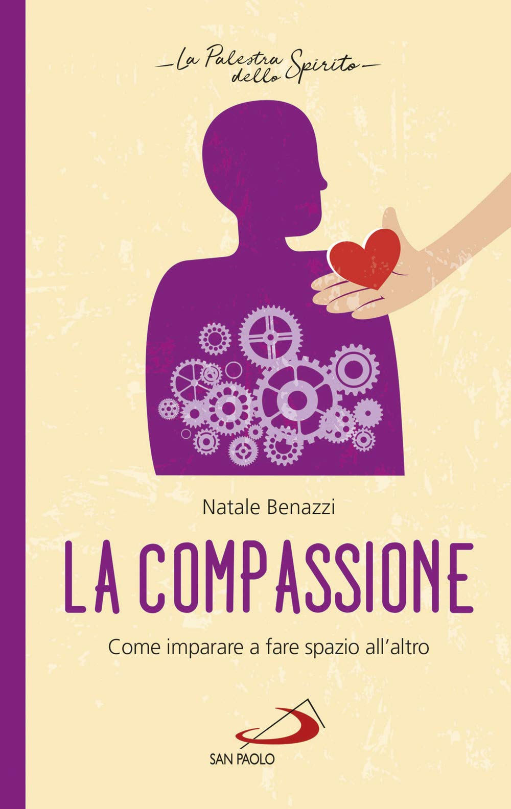 La compassione. Come imparare a fare spazio all'altro (Nuovi fermenti) Religion & Esotericism