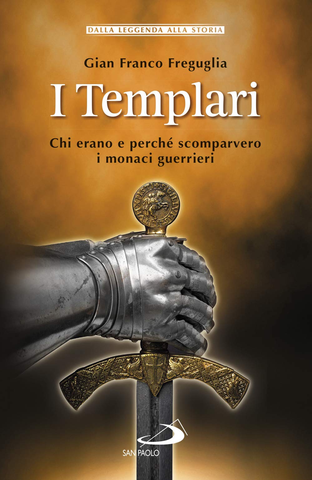 I templari. Chi erano e perché scomparvero i monaci guerrieri (Storia per tutti) Philosophy