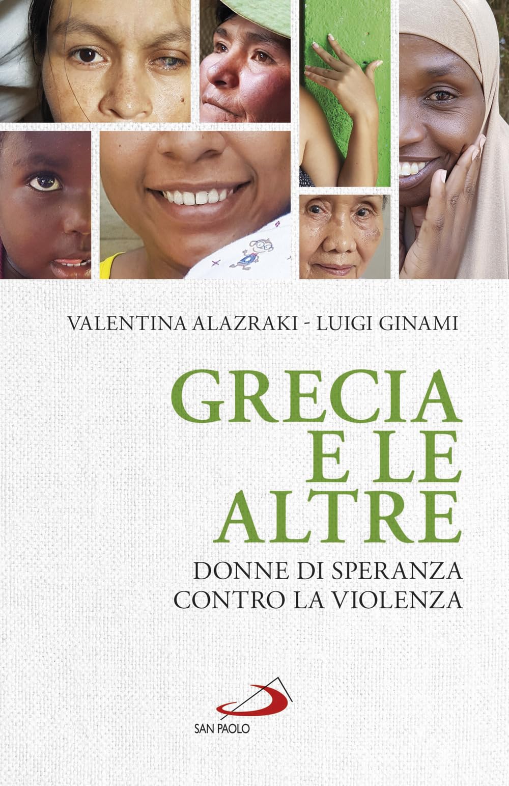 Grecia e le altre. Donne di speranza contro la violenza book