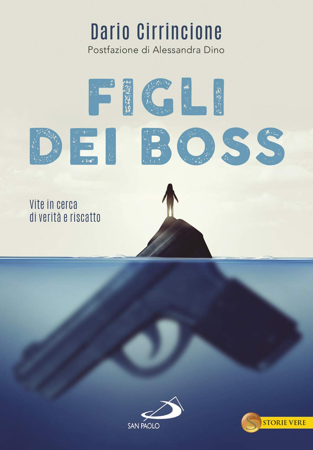 Figli dei boss. Vite in cerca di verità e riscatto book