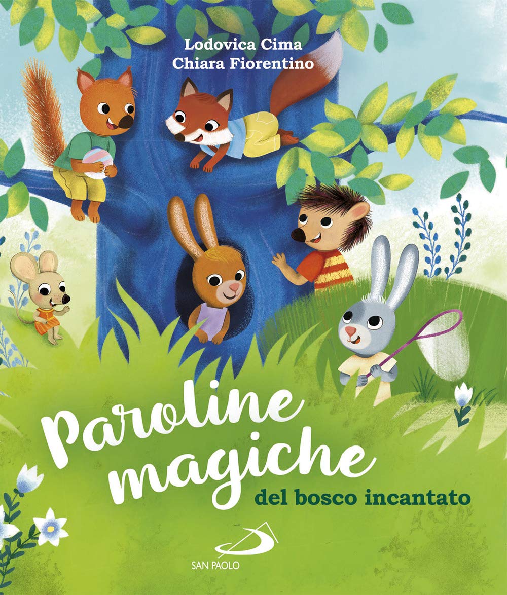 Paroline magiche del bosco incantato (Mondo bambino) Children's books
