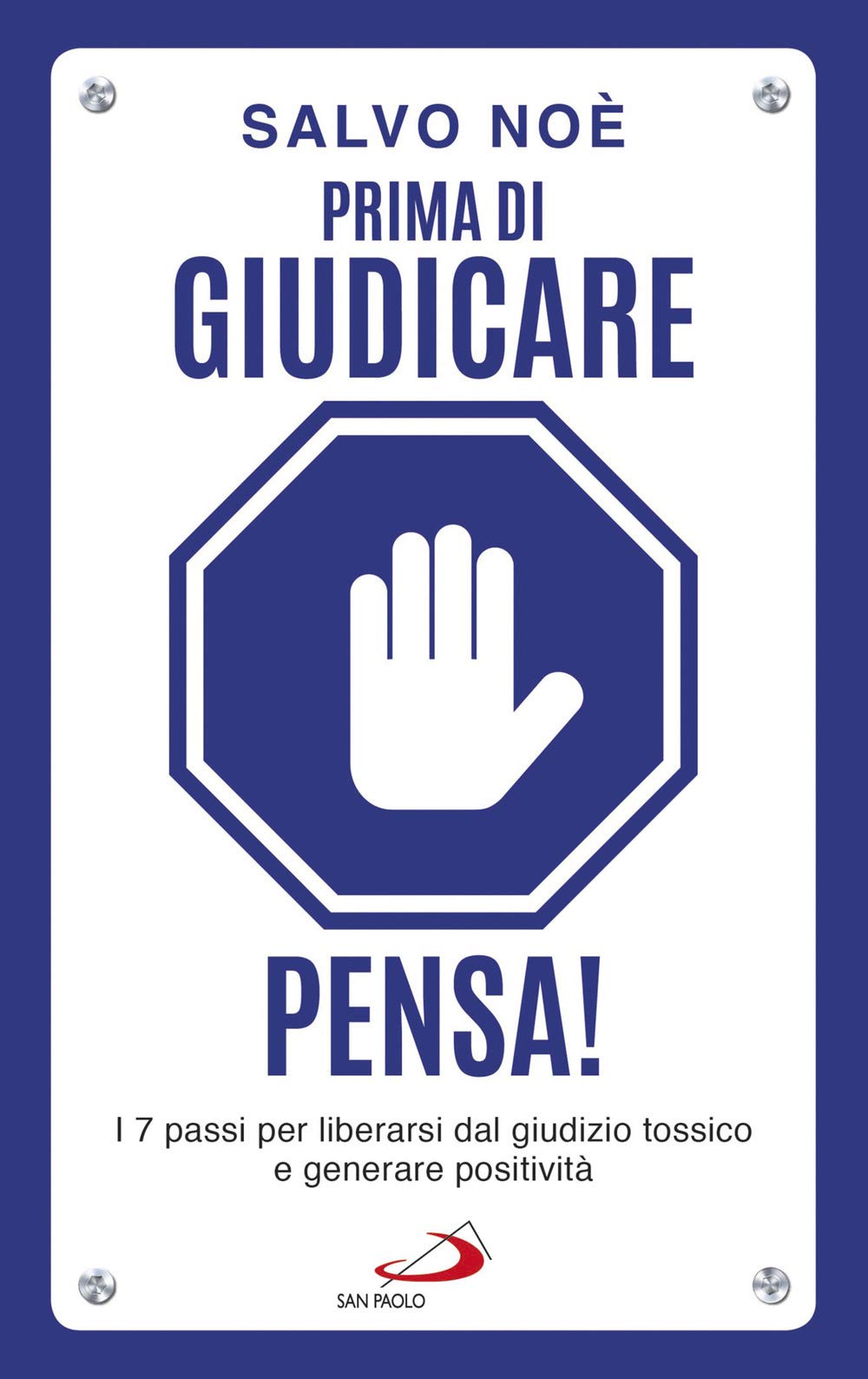 PRIMA DI GIUDICARE, PENSA! (33M30) Religion & Esotericism