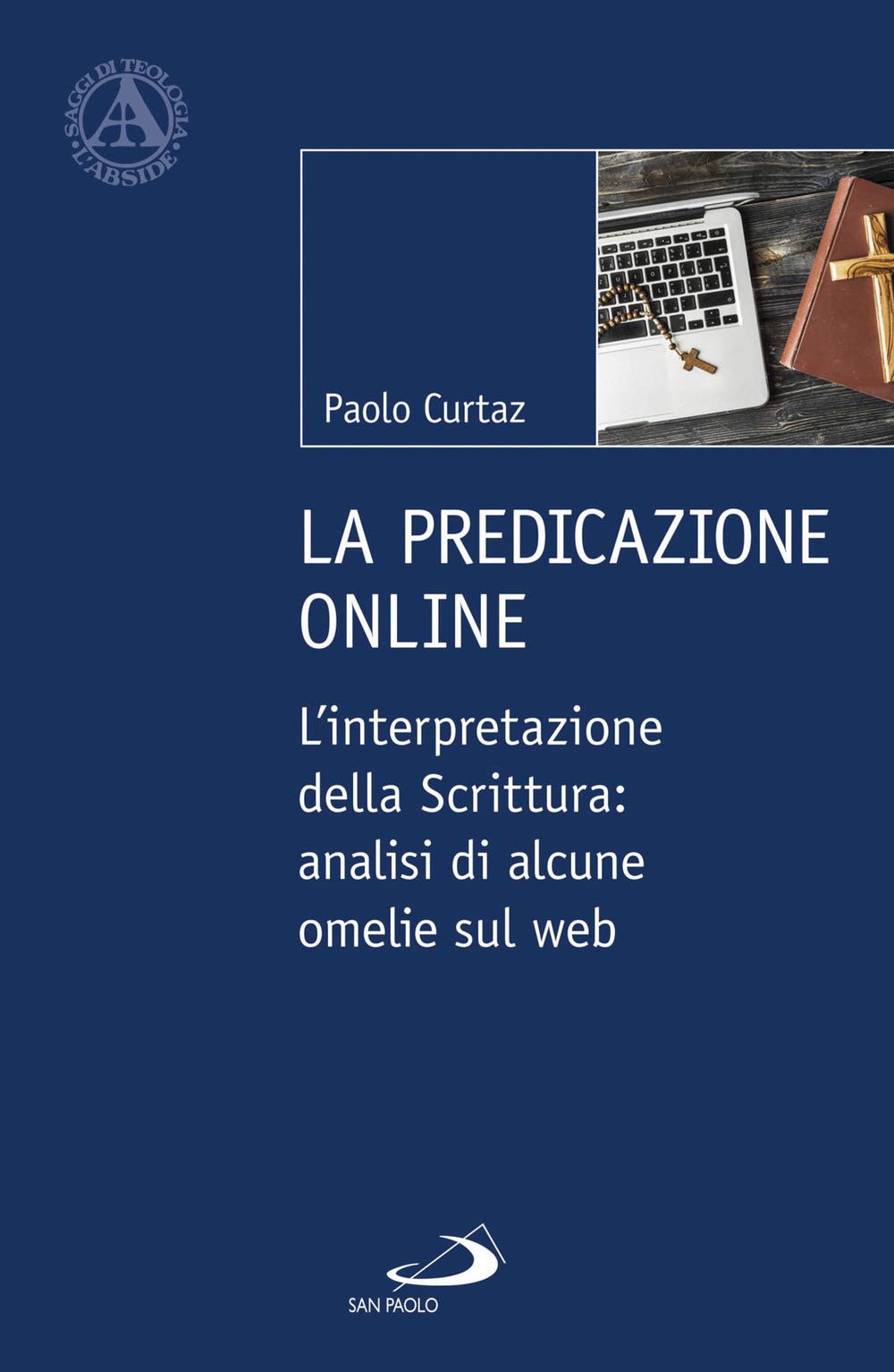 La predicazione online. L'interpretazione della Scrittura: analisi di alcune omelie sul web book
