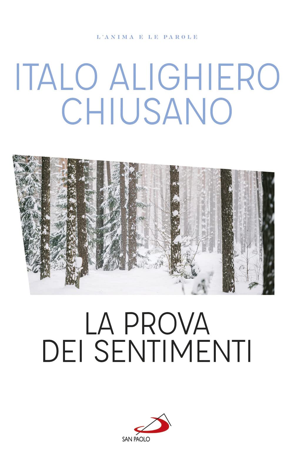 La prova dei sentimenti (Le vele) Classics