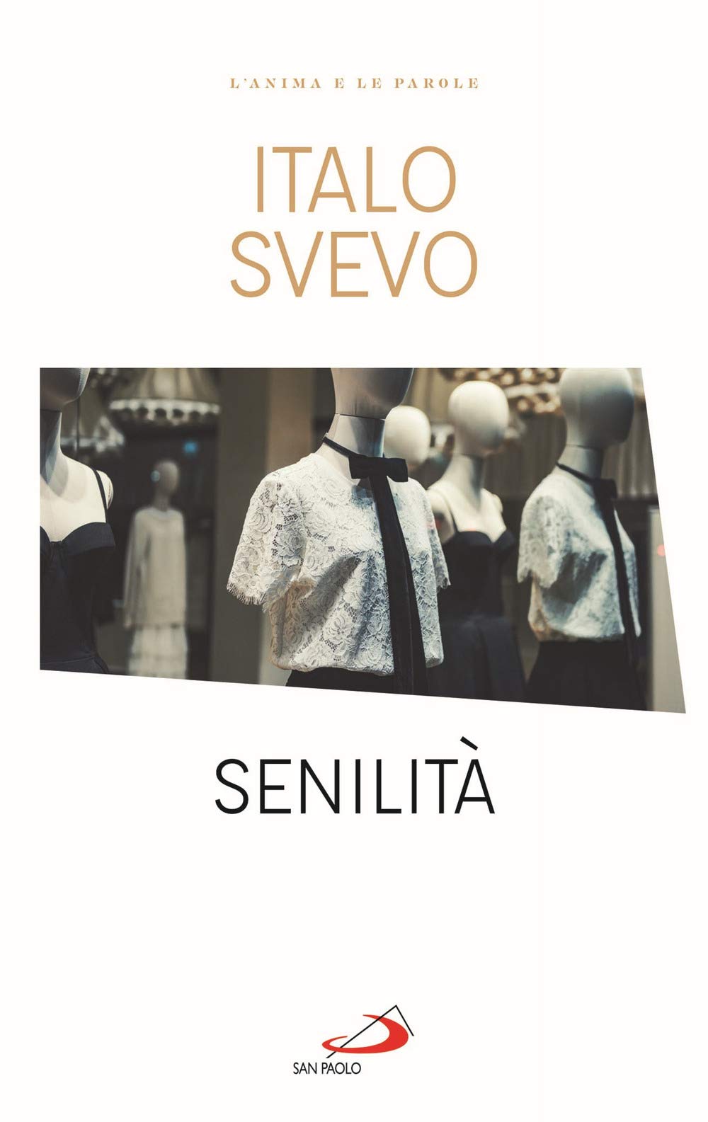 Senilità (Le vele) Classics