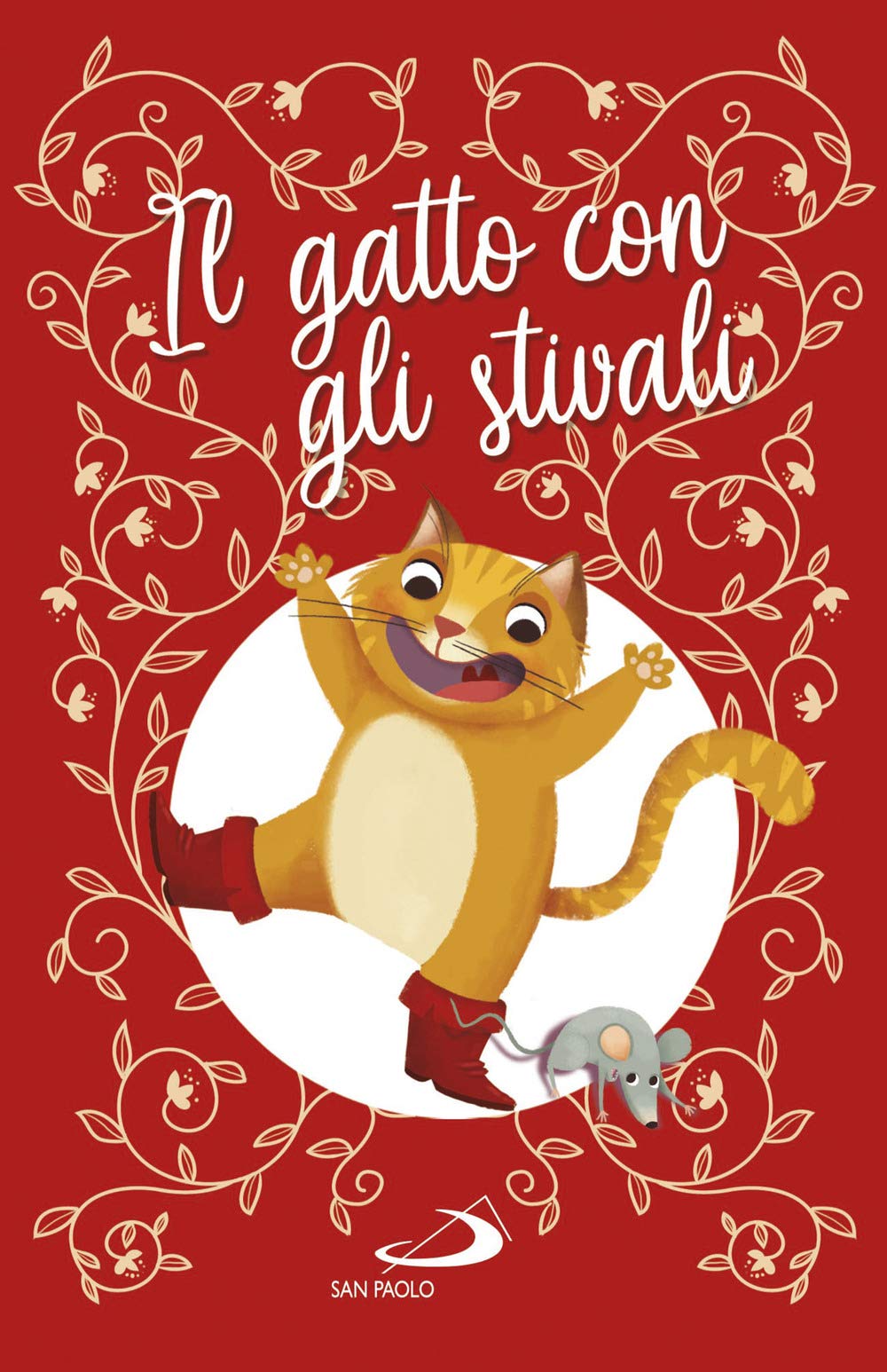 Il gatto con gli stivali (I più bei libri per ragazzi) Novels & Short Stories