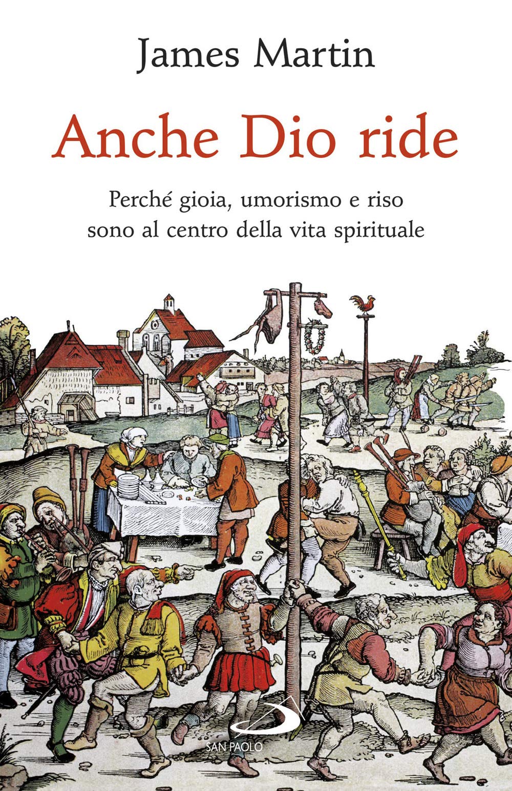 Anche Dio ride. Perché gioia, umorismo e riso sono al centro della vita spirituale book