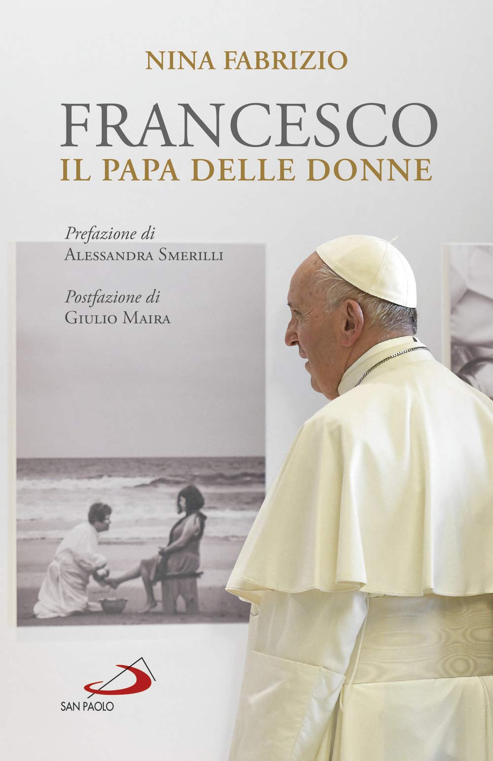 Francesco. Il papa delle donne Religion & Esotericism