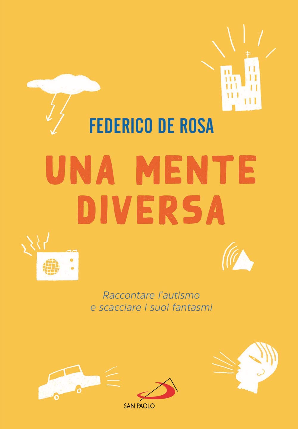 Una mente diversa. Raccontare l'autismo e scacciare i suoi fantasmi Medicine