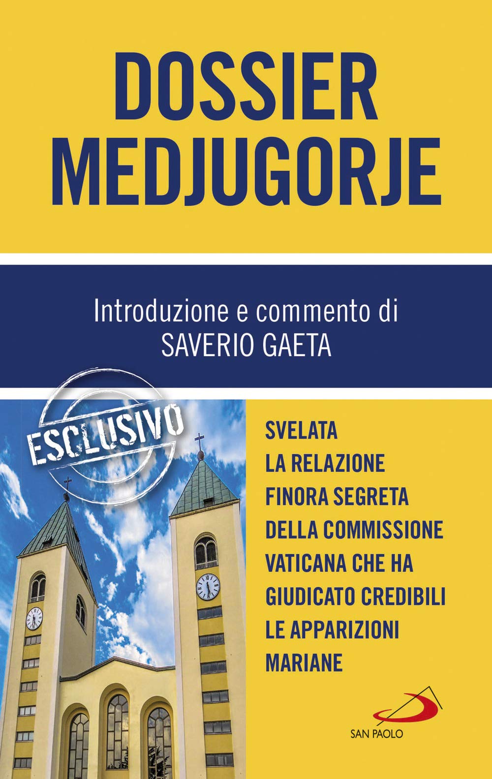Dossier Medjugorje. Svelata la Relazione finora segreta della Commissione vaticana che ha giudicato credibili le apparizioni mariane Religion & Esotericism