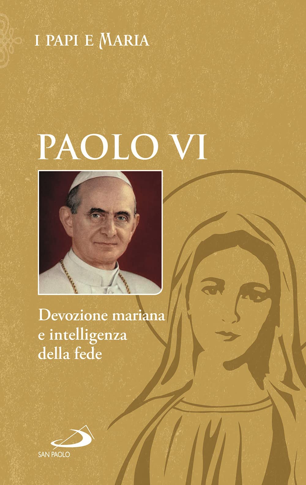 Devozione mariana e intelligenza della fede book