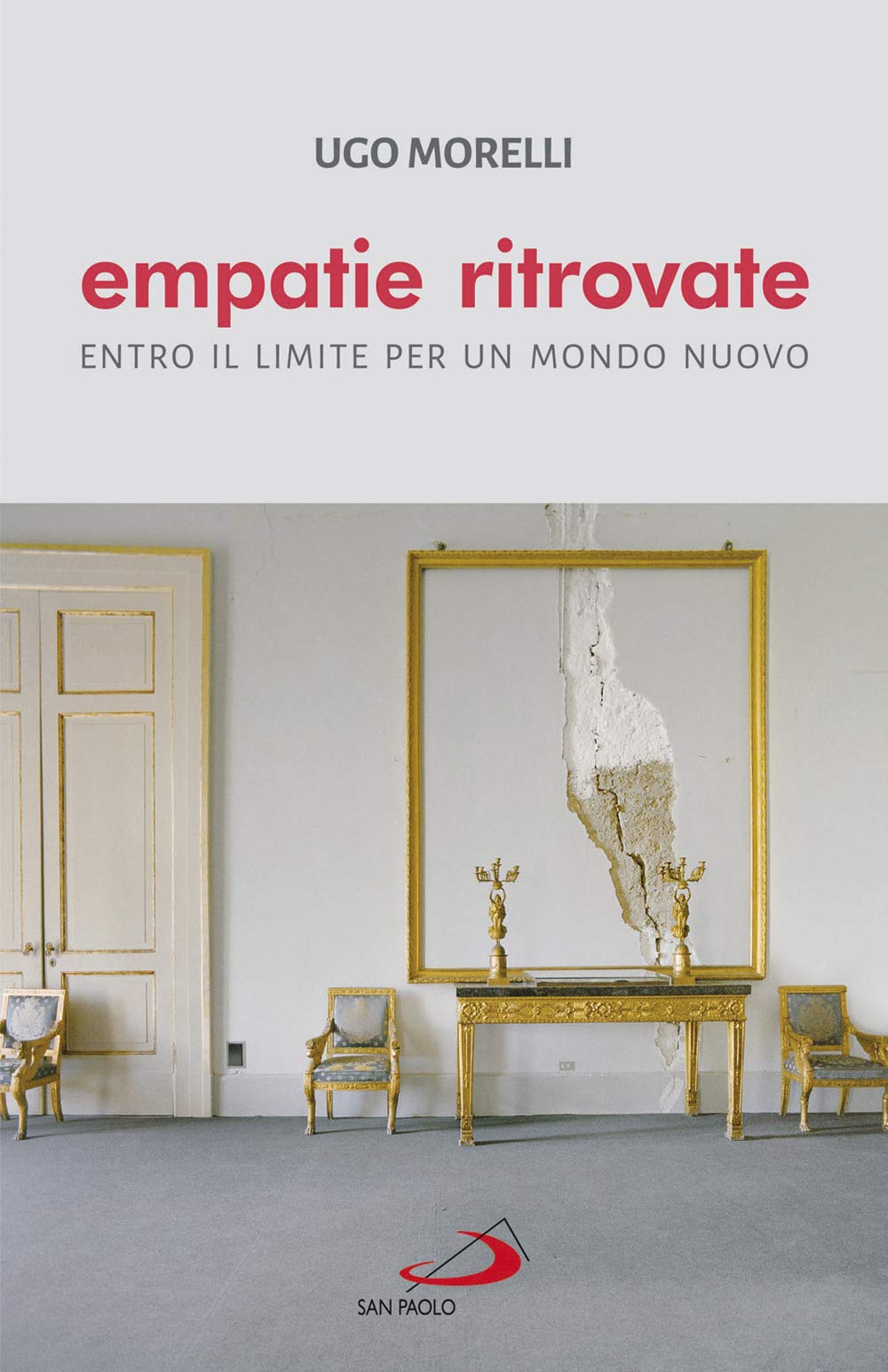 Empatie ritrovate. Entro il limite per un mondo nuovo book