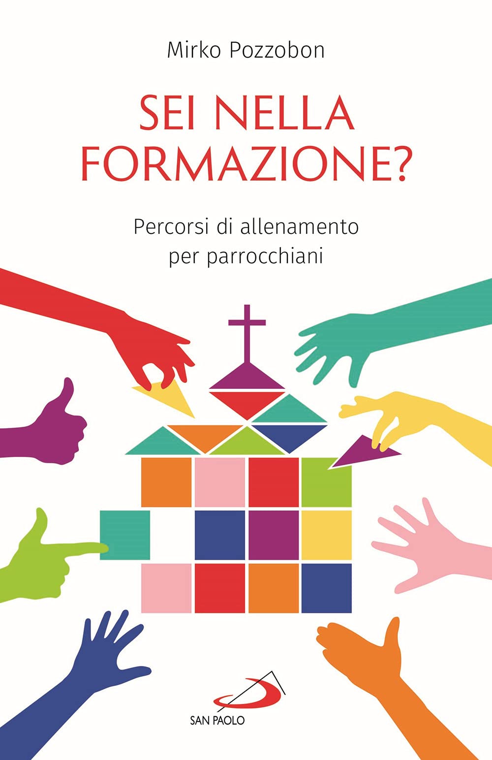 Sei nella formazione? Percorsi di allenamento per parrocchiani book