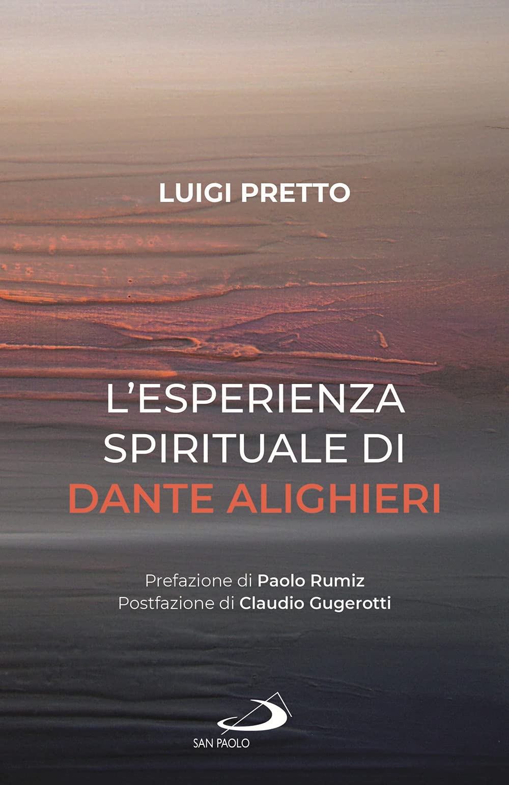 L'esperienza spirituale di Dante Alighieri. Per una rivisitazione della Divina Commedia condotta sul motivo della corporeità e dell'incarnazione book