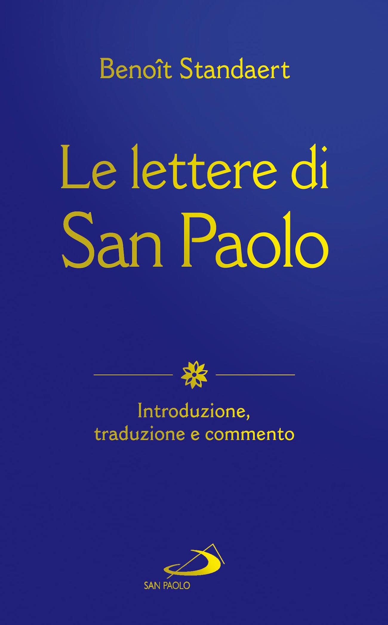 Le lettere di San Paolo. Introduzione, traduzione e commento book