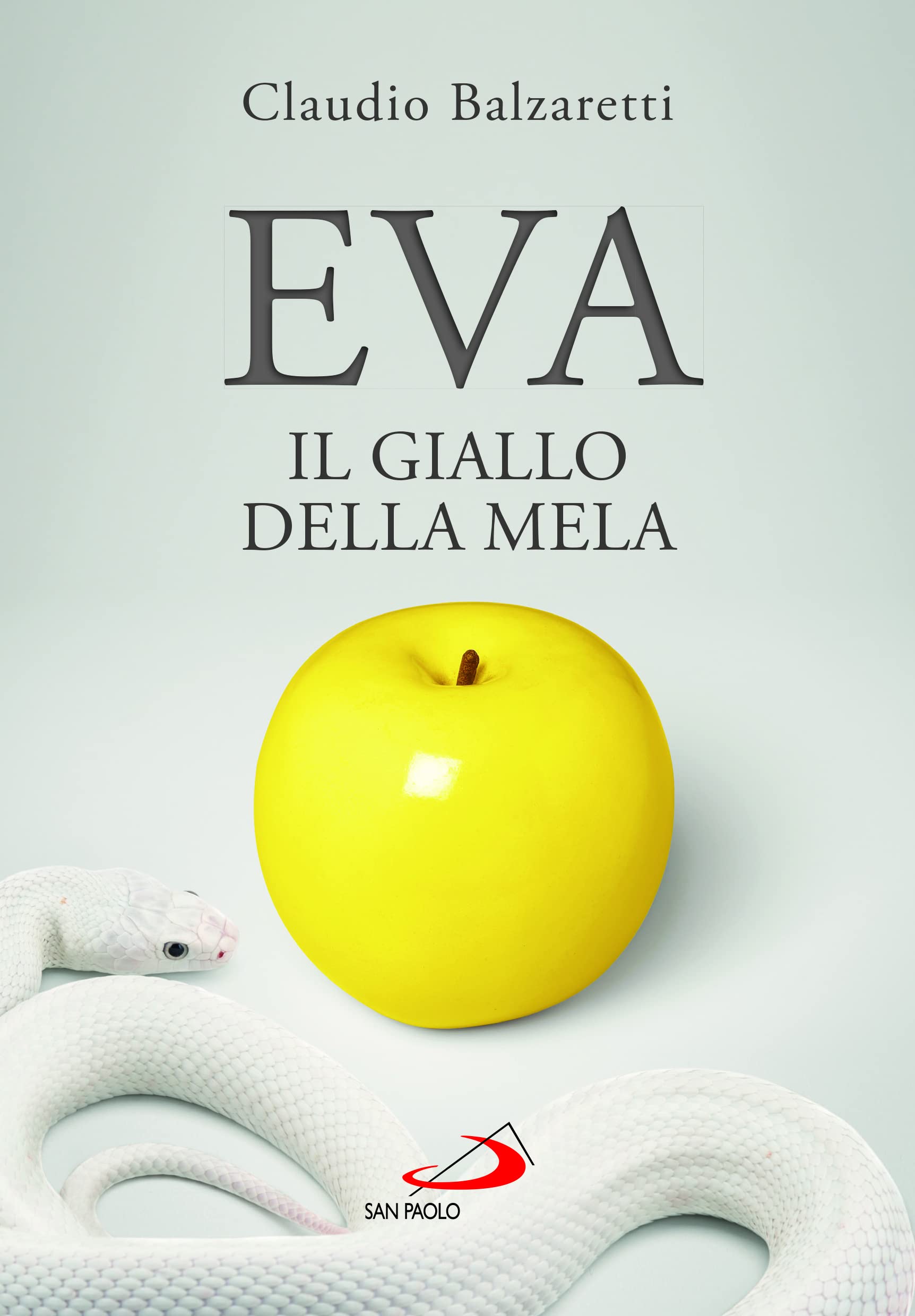 Eva. Il giallo della mela Religion & Esotericism