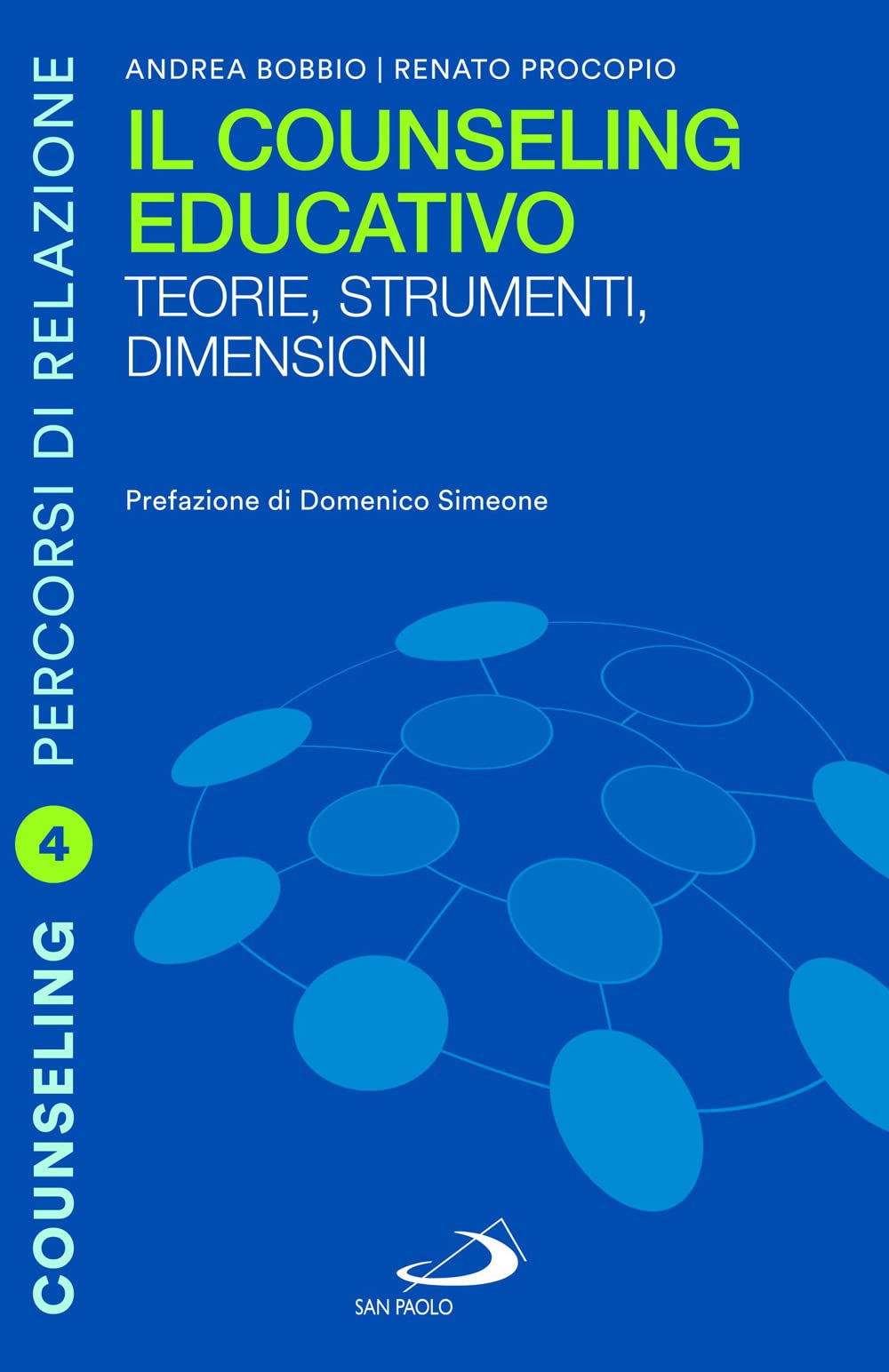 Il counseling educativo. Teorie, strumenti, dimensioni book