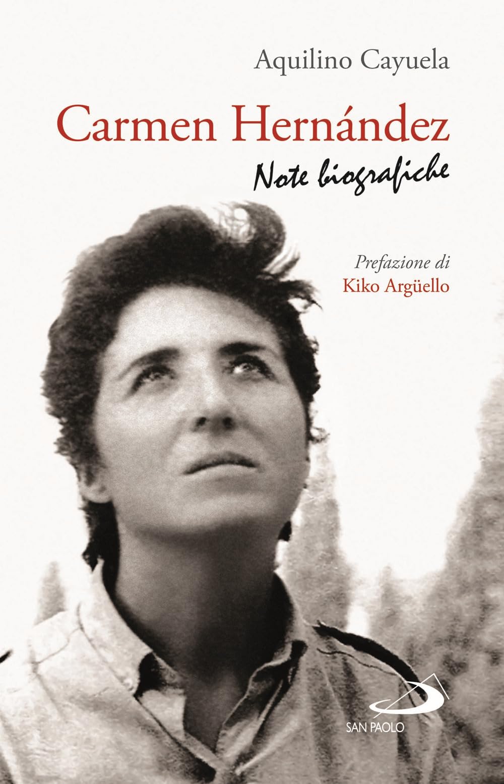 Carmen Hernández. Note biografiche (Dimensioni dello spirito) Religion & Esotericism