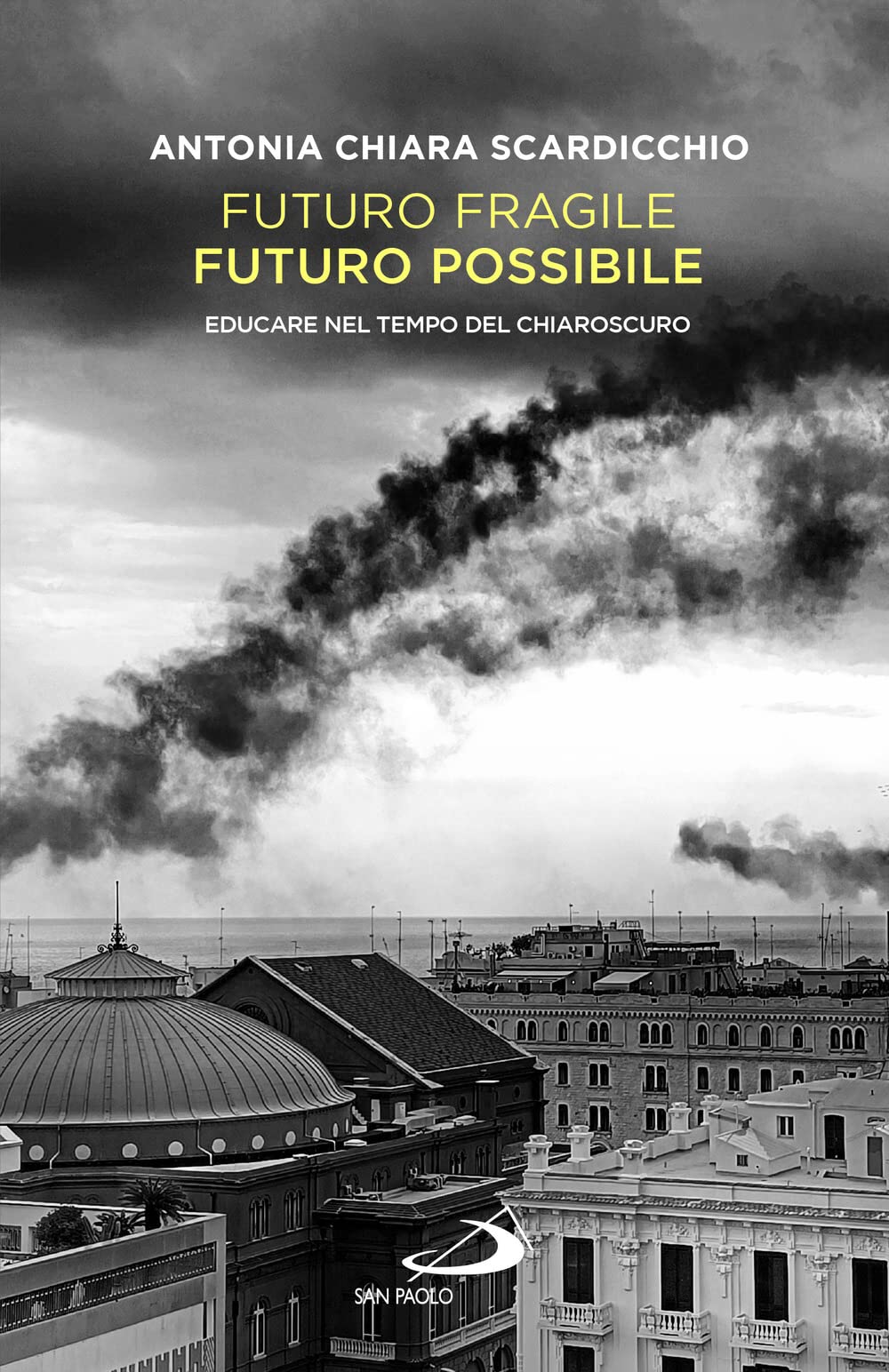 Futuro fragile, futuro possibile. Educare nel tempo del chiaroscuro book