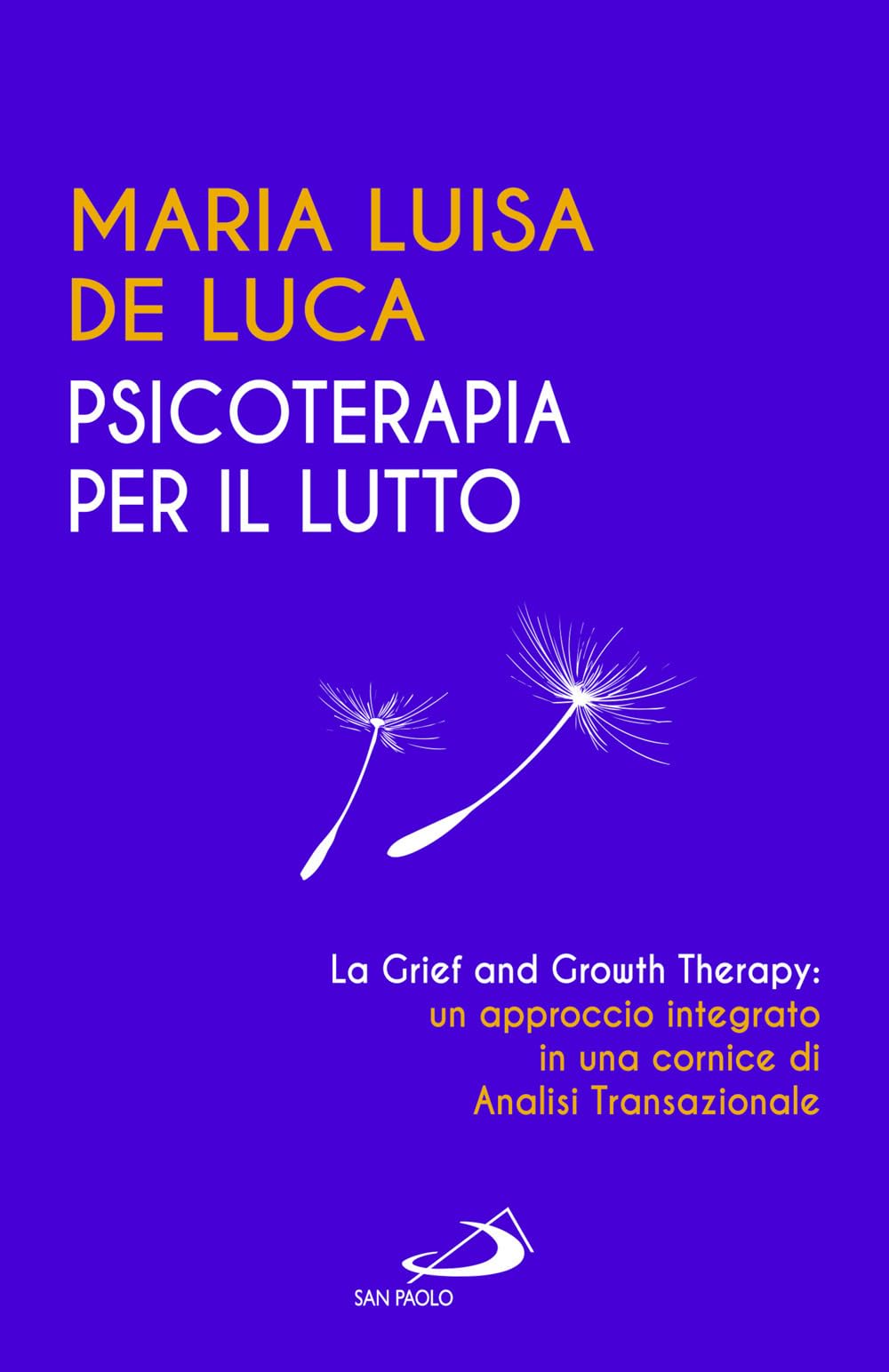 Psicoterapia per il lutto. La grief and growth therapy: un approccio integrato in una cornice di analisi transazionale book