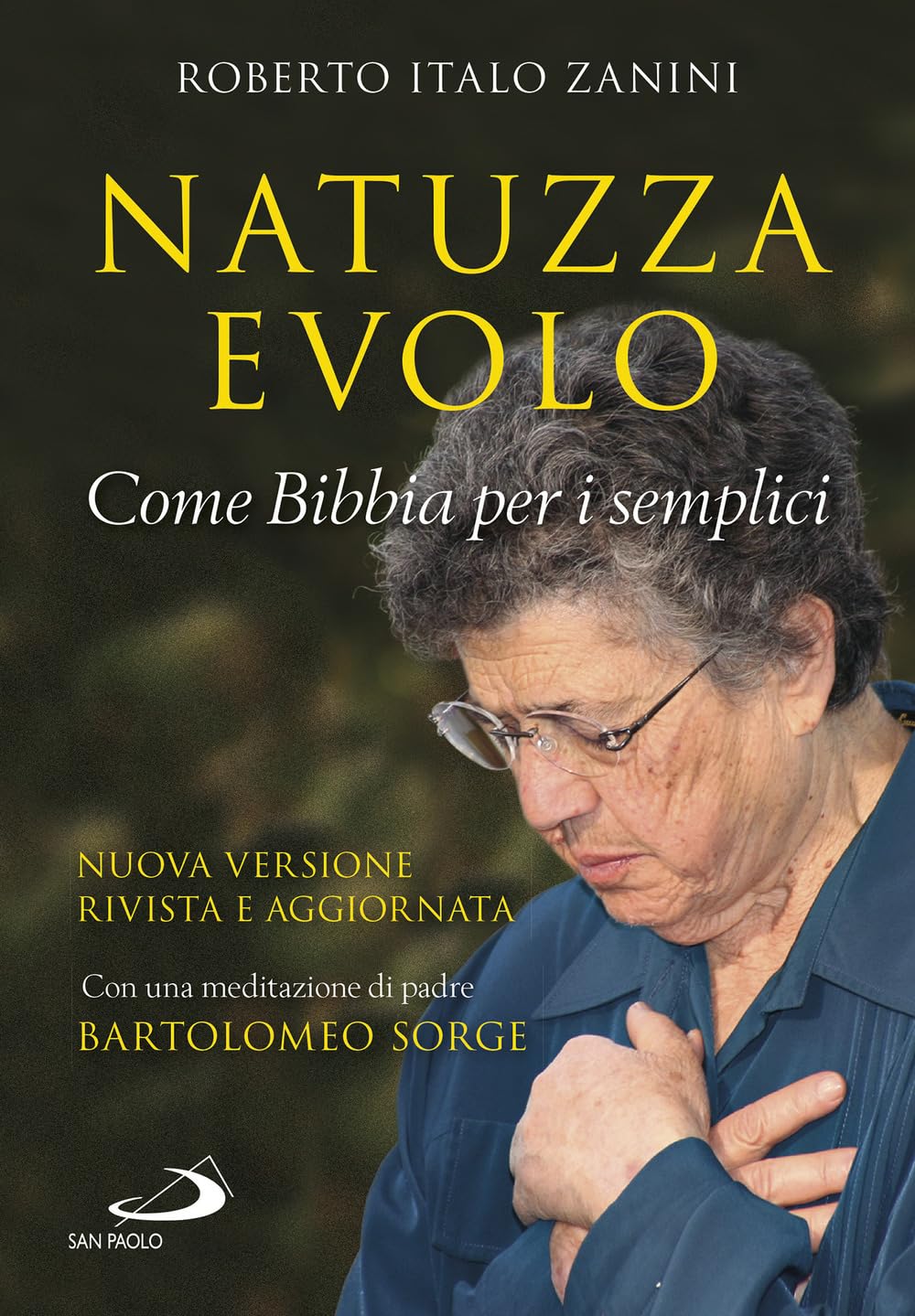 Natuzza Evolo. Come Bibbia per i semplici book