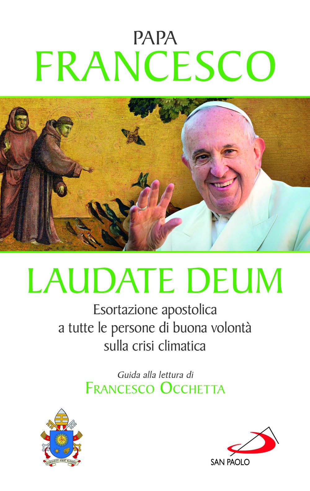 Laudate Deum. Esortazione apostolica a tutte le persone di buona volontà sulla crisi climatica (I Papi del terzo millennio) Mathematics