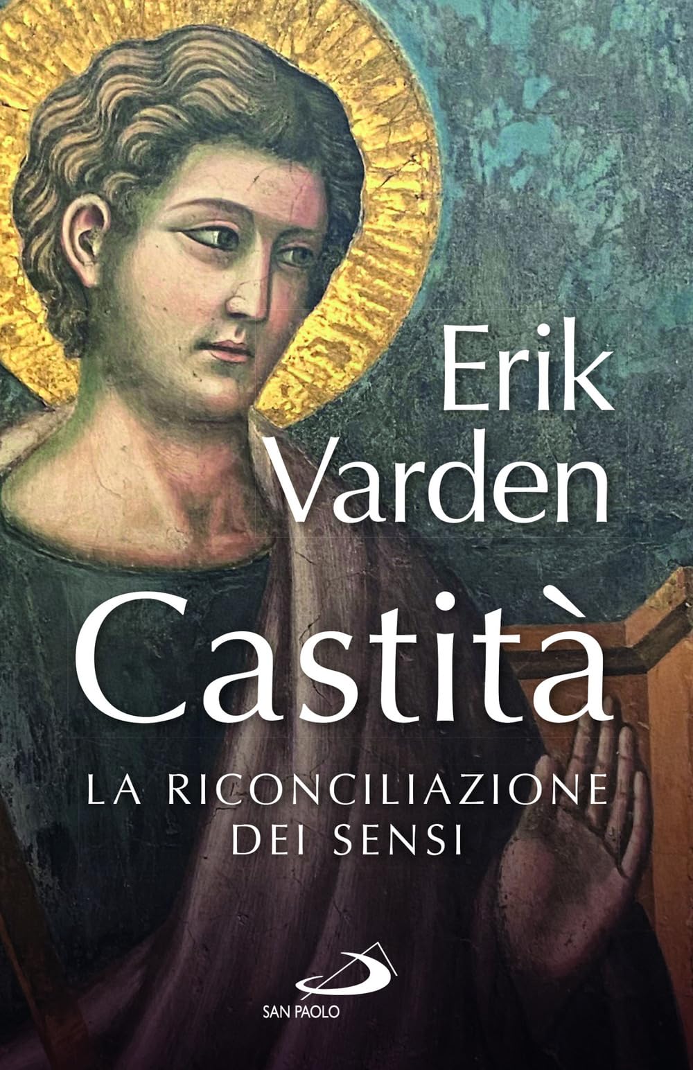 Castità. La riconciliazione dei sensi (Parole per lo spirito) Religion & Esotericism