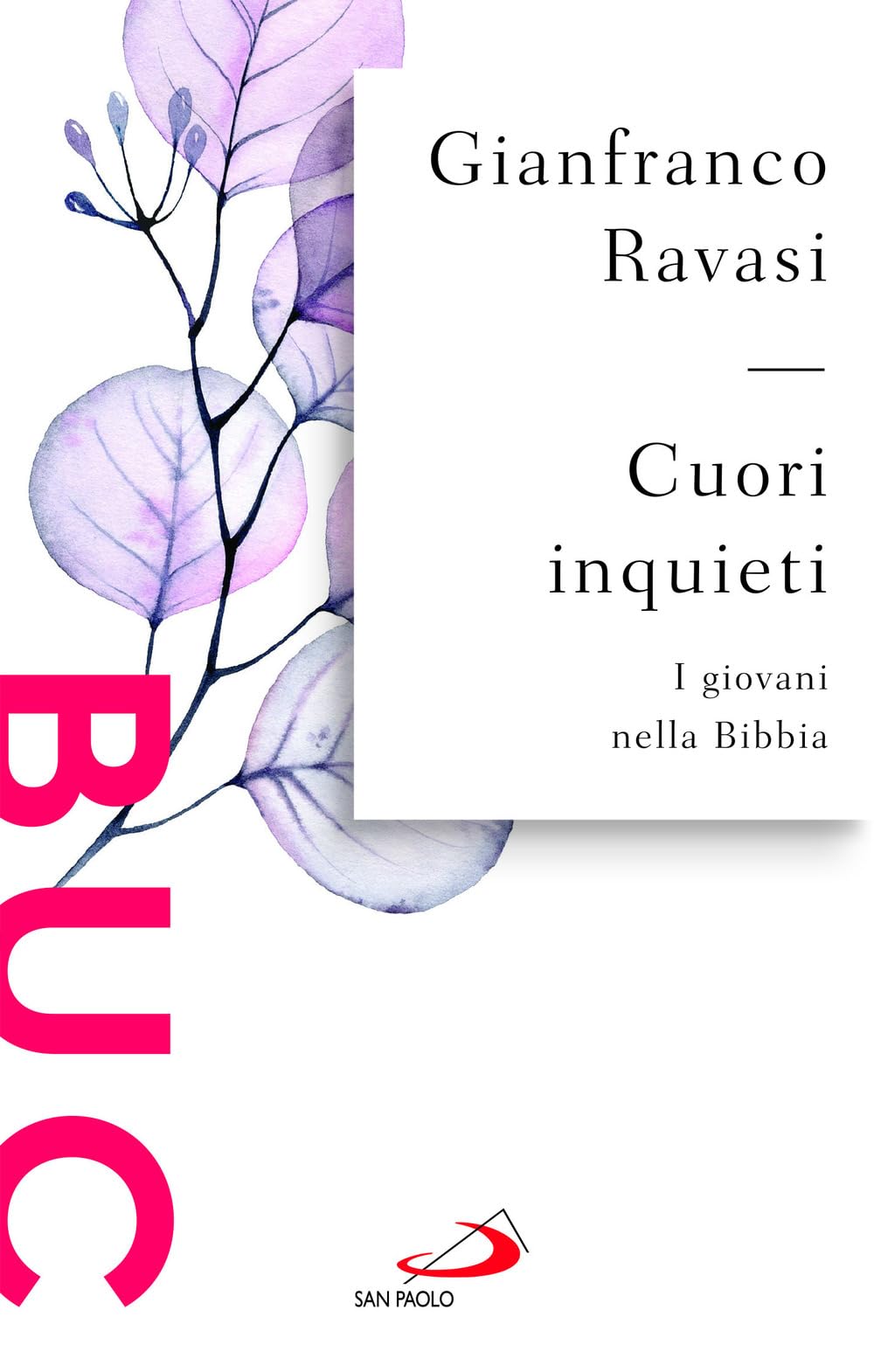 Cuori inquieti. I giovani nella Bibbia book
