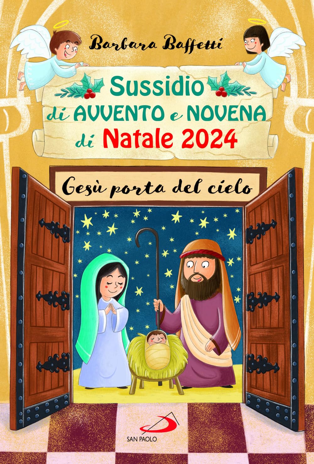 Sussidio d'Avvento e Novena di Natale 2024. Gesù porta del cielo book