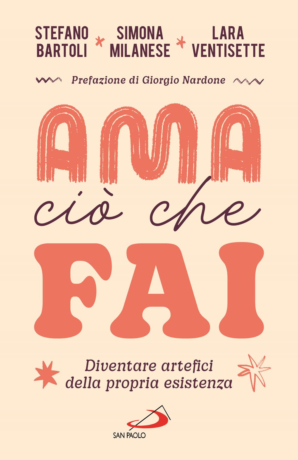 Ama ciò che fai. Diventare artefici della propria esistenza book
