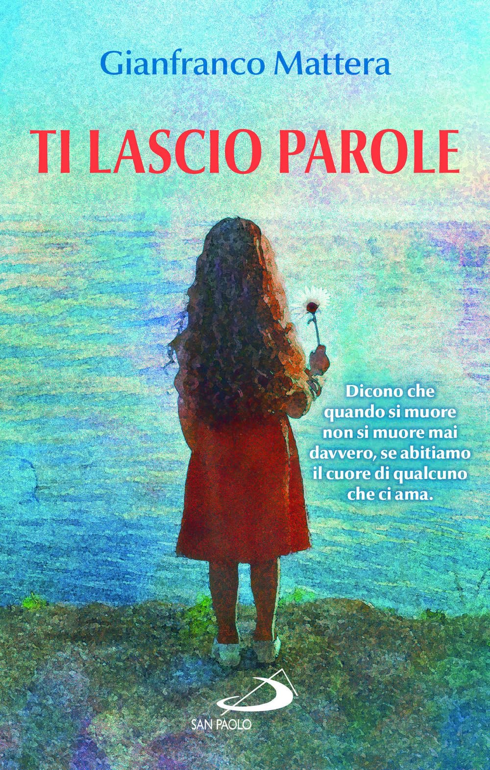 Ti lascio parole. Il dono della vita book
