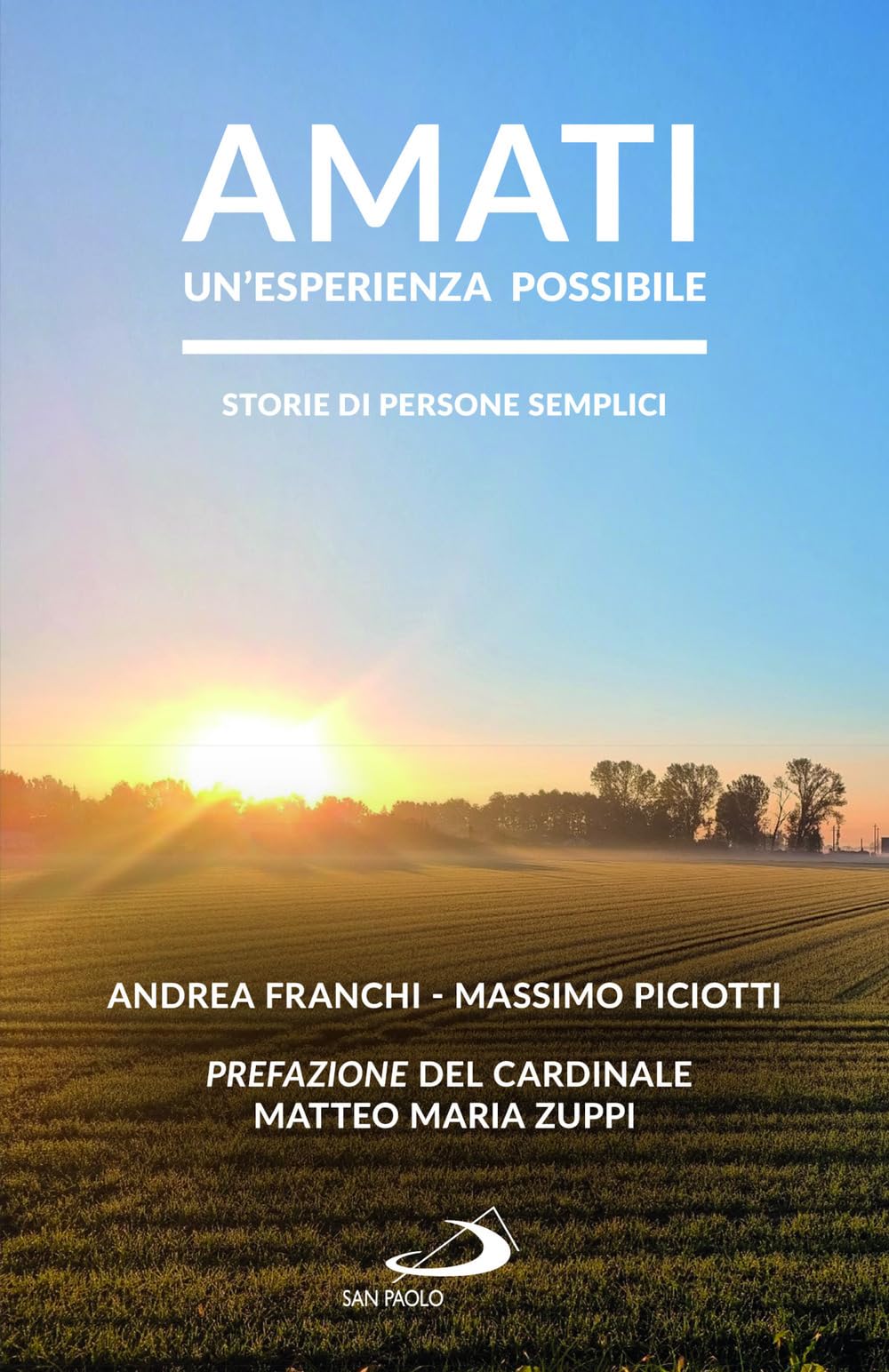 Amati, un'esperienza possibile. Storie di persone semplici book